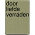 Door liefde verraden