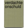 Verdachte onschuld door Richard Chase