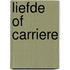 Liefde of carriere