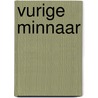 Vurige minnaar door Robyn Donald