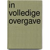 In volledige overgave door Robert Massey