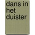 Dans in het duister