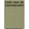 Zoek naar de zeemeeuwen by Pickart