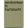Verdronken in hartstocht door Elliott