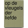 Op de vleugels der liefde by Grey/