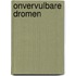 Onvervulbare dromen
