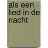 Als een lied in de nacht door Wittenberg