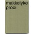 Makkelyke prooi