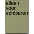 Alleen voor echtparen