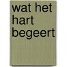 Wat het hart begeert door Gini Andrews