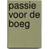 Passie voor de boeg