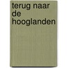 Terug naar de Hooglanden door H. Howell