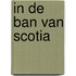 In de ban van Scotia