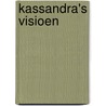 Kassandra's visioen door Shirley Lord
