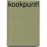 Kookpunt! by E. Fox