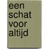 Een schat voor altijd
