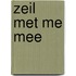 Zeil met me mee