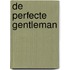 De perfecte gentleman