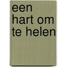 Een hart om te helen door P. Grasso