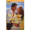 Met gevaar voor eigen leven by N. Abrams