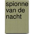 Spionne van de Nacht
