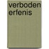 Verboden erfenis