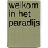 Welkom in het paradijs