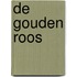 De gouden roos