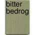 Bitter bedrog