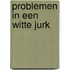 Problemen in een witte jurk