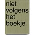 Niet volgens het boekje