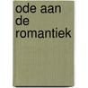 Ode aan de romantiek by T. Donahue