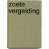 Zoete vergelding