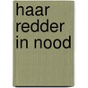 Haar redder in nood by C. Obrien