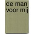 De man voor mij