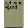 Geheime vijand door T. Donahue