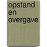 Opstand en overgave