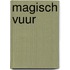 Magisch vuur