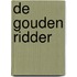De gouden ridder