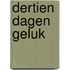 Dertien dagen geluk