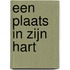 Een plaats in zijn hart