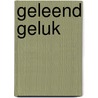 Geleend geluk by S. Chastain