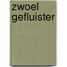 Zwoel gefluister door D. Pershing