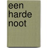 Een harde noot door C. Dean
