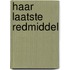 Haar laatste redmiddel