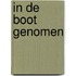 In de boot genomen