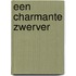 Een charmante zwerver