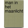 Man in het maanlicht by Anton Gill