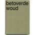 Betoverde woud