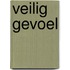 Veilig gevoel